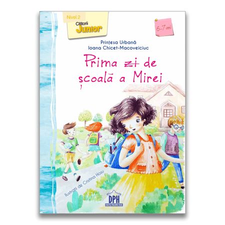 Carte de citit, Prima zi de scoala a Mirei, DPH