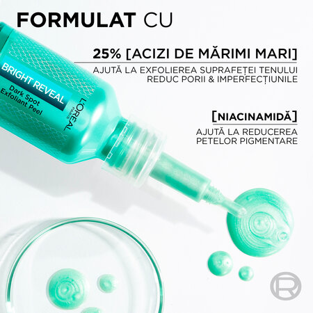 Exfoliant cu actiune impotriva petelor pigmentare Bright Reveal, 25 ml, Loreal Paris 630948