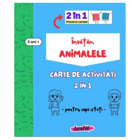 Carte de activitati 2in1 Invatam Animalele, +3 ani, Amona