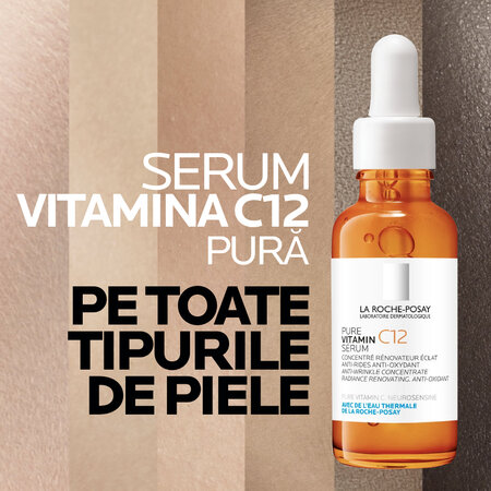 Ser antirid si antioxidant cu vitamina C 12 pura, 30 ml, La Roche-Posay 663764