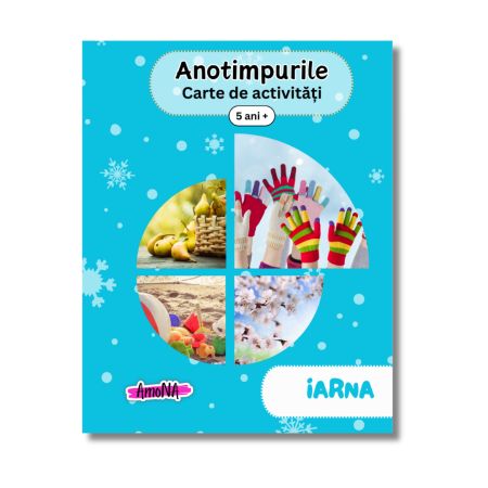 Carte de activitati pentru copii Anotimpurile, 5 ani+, Iarna, Amona