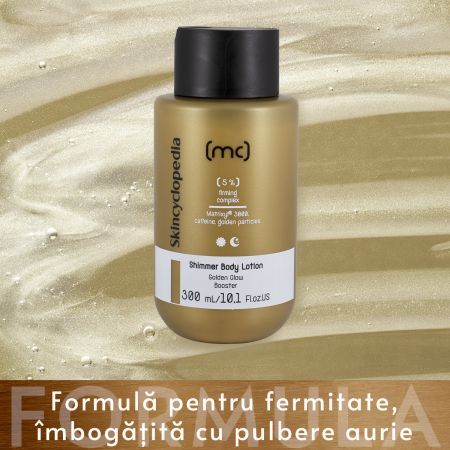 Lotiune de corp Shimmer 5% Complex de Fermitate, 300 ml, Skincyclopedia 728882