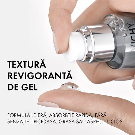 Gel Booster zilnic cu efect de hidratare, fortifiere si reumplere cu acid hialuronic Mineral89, 50 ml, Vichy 559297