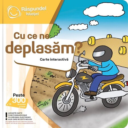 Carte interactiva Cu ce ne deplasam, +2 ani, Raspundel Istetel 530411