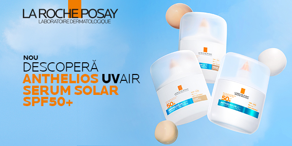 Gama completa de produse La roche posay - Anthelios