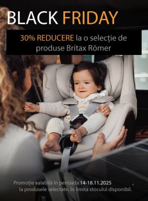 Black Friday cu 30% reducere la Britax Scaune Auto