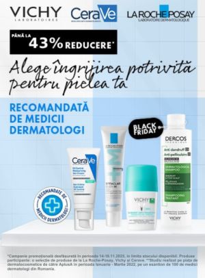 Black Friday cu pana la 43% reducere la Vichy, CeraVe si La Roche Posay