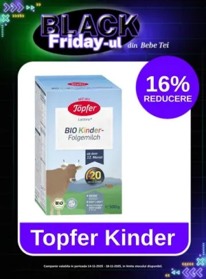 Black Friday cu reducere 16% la Topfer Kinder