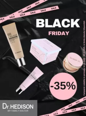 Black Friday cu reducere 35% la Dr Hedison