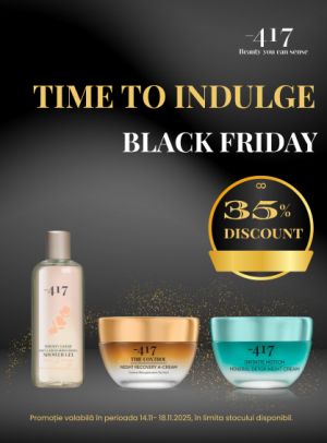 Black Friday cu reducere 35% la Minus 417