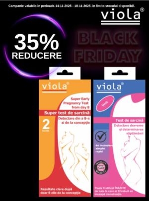 Black Friday cu reducere 35% la Viola