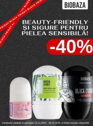 Black Friday cu reducere 40% la Biobaza