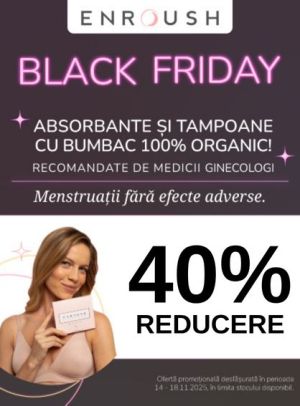Black Friday cu reducere 40% la Enroush