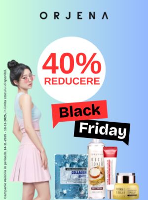 Black Friday cu reducere 40% la Orjena