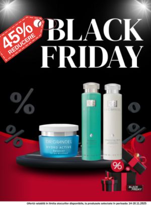Black Friday cu reducere 45% la Dr Grandel