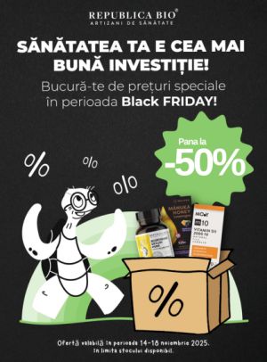 Black Friday cu reducere de pana la 50% la Republica Bio