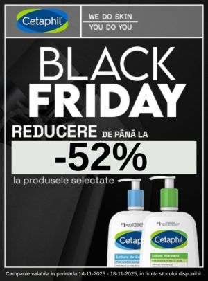 Black Friday cu reducere de pana la 52% la Cetaphil