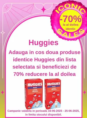 Iconic Sales cu 70% reducere la al doilea produs Huggies identic
