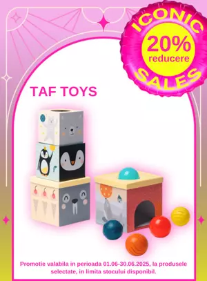 Iconic Sales cu reducere 20% la Taf Toys