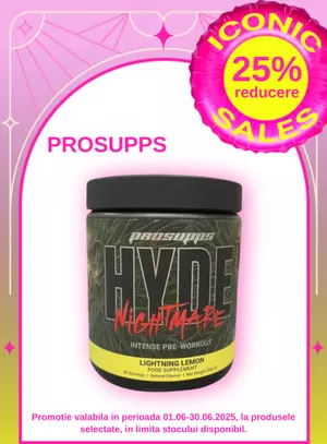 Iconic Sales cu reducere 25% la Prosupps