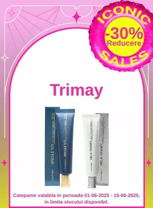 Iconic Sales cu reducere 30% la Trimay