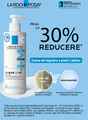 Promotie cu pana la 30% reducere la La Roche Posay Lipikar