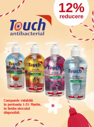 Promotie cu reducere 12% la Touch Sapun Lichid