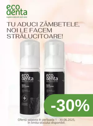 Promotie cu reducere 30% la Ecodenta