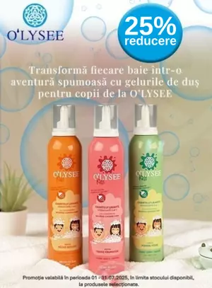 Promotie cu reducere de 25% la O'lysse