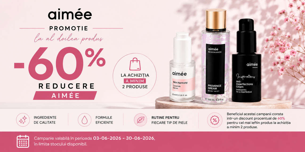Promotie cu 60% reducere la al doilea produs Aimee