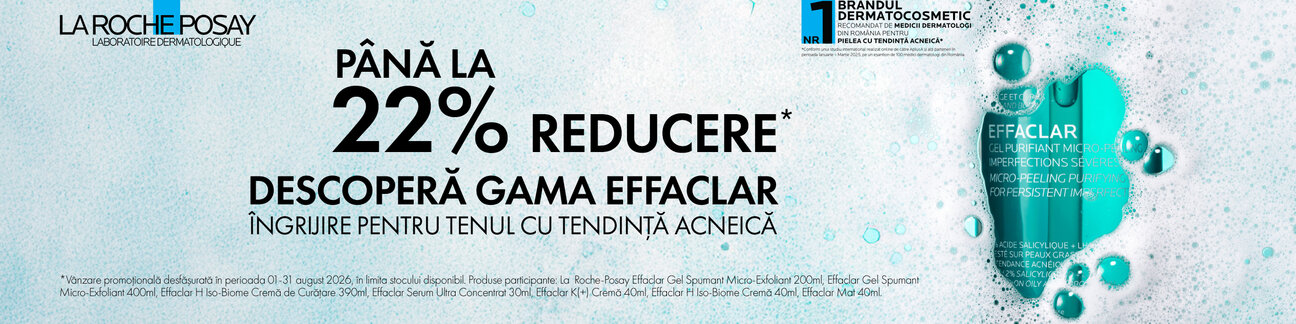Promotie cu pana la 22% reducere la La Roche Posay Effaclar