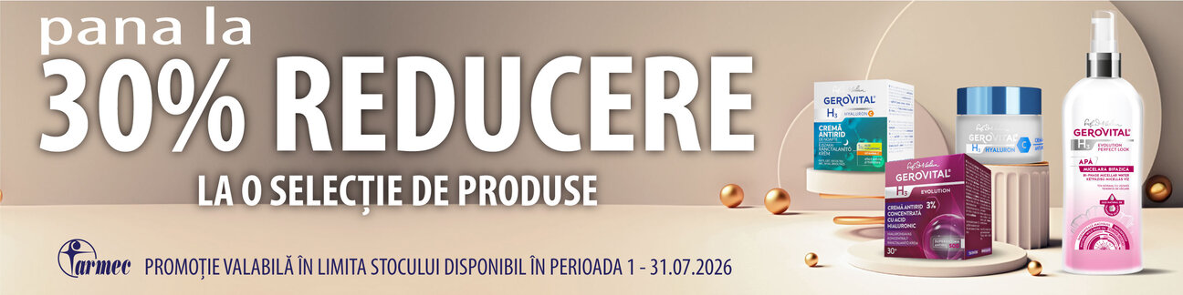 Promotie cu pana la 30% reducere la Gerovital H3 Evolution si Hyaluron C