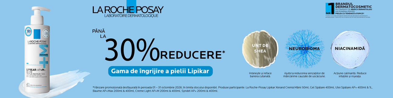 Promotie cu pana la 30% reducere la La Roche Posay Lipikar
