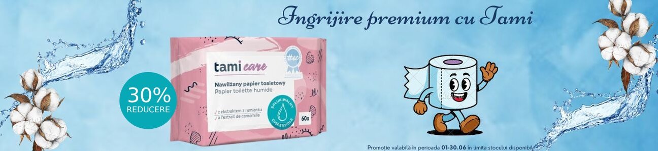 Promotie cu reducere 30% la Tami