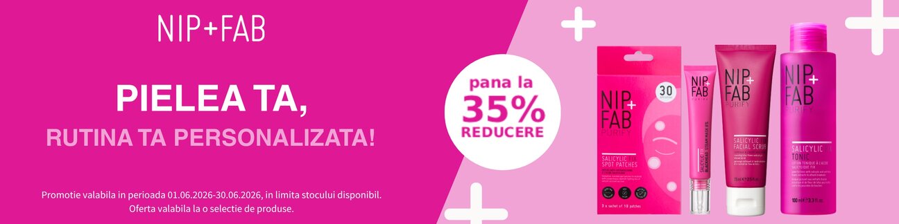 Promotie cu reducere de pana la 35% la Nip+Fab
