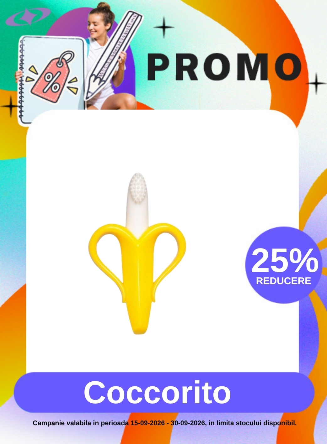 Promotie cu 25% reducere la Coccorito