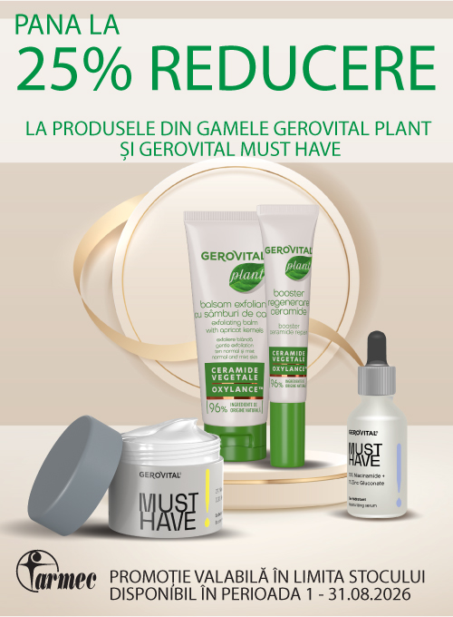 Promotie cu pana la 25% reducere la Gerovital Plant si Must Have