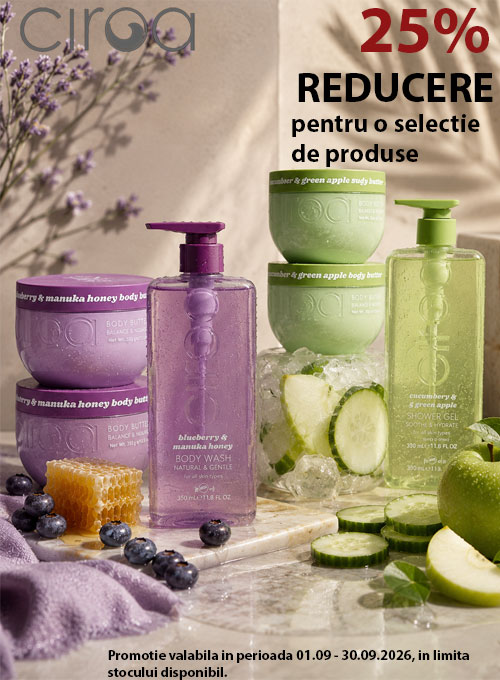 Promotie cu reducere 25% la Ciroa