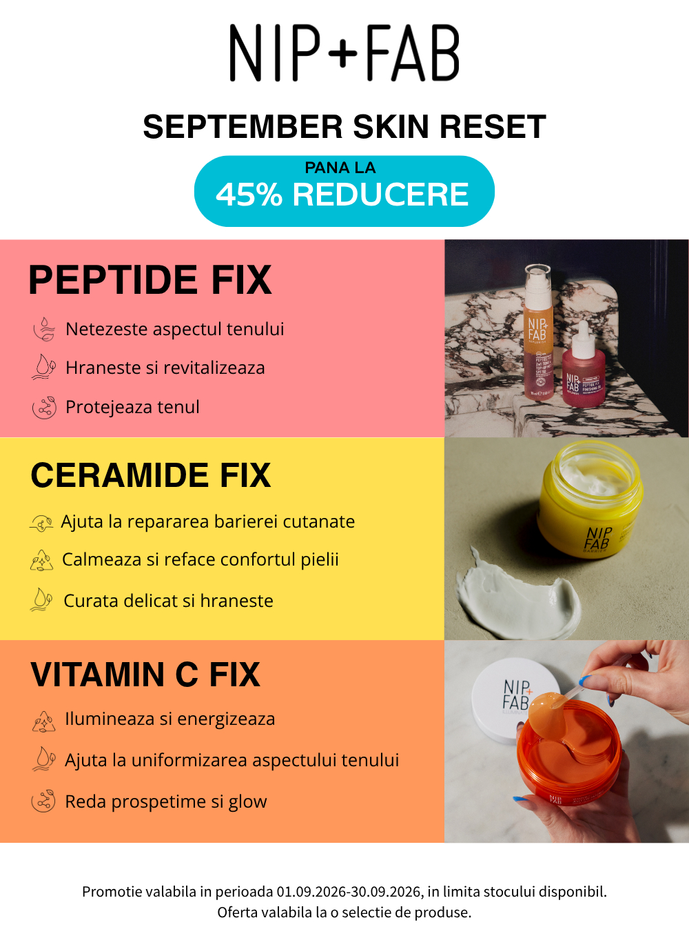 Promotie cu reducere de pana la 45% la Nip+Fab
