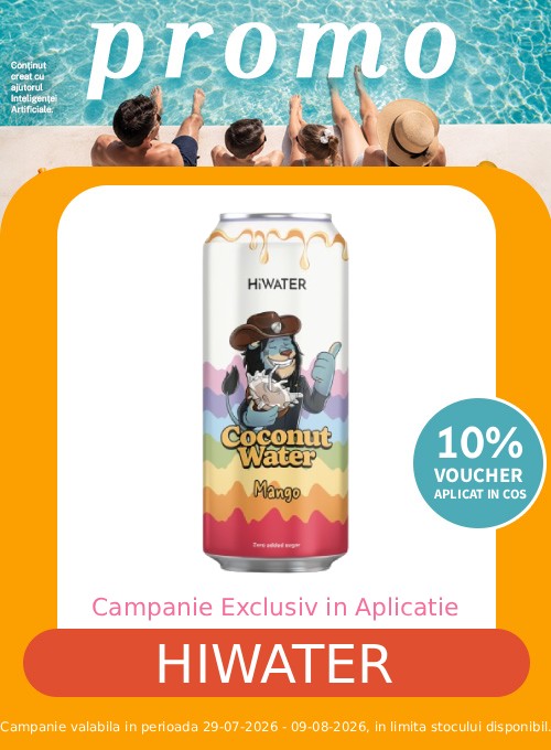 Promotie cu voucher aplicat in cos 10% la Hiwater  Exclusiv in Aplicatie