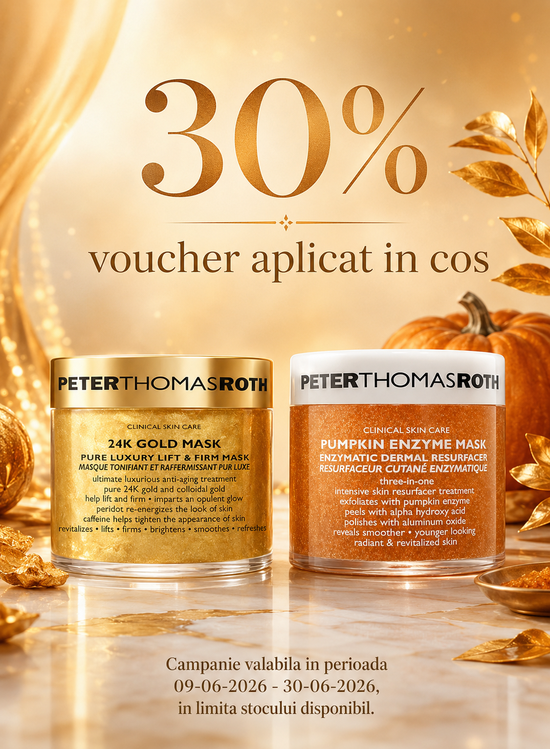 Promotie cu voucher aplicat in cos 30% la Peter Thomas Roth